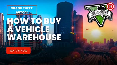 How to Buy Vehicle Warehouses In GTA Online